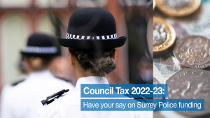 Policing levels sustained across Surrey after Commissioner’s council tax proposal agreed