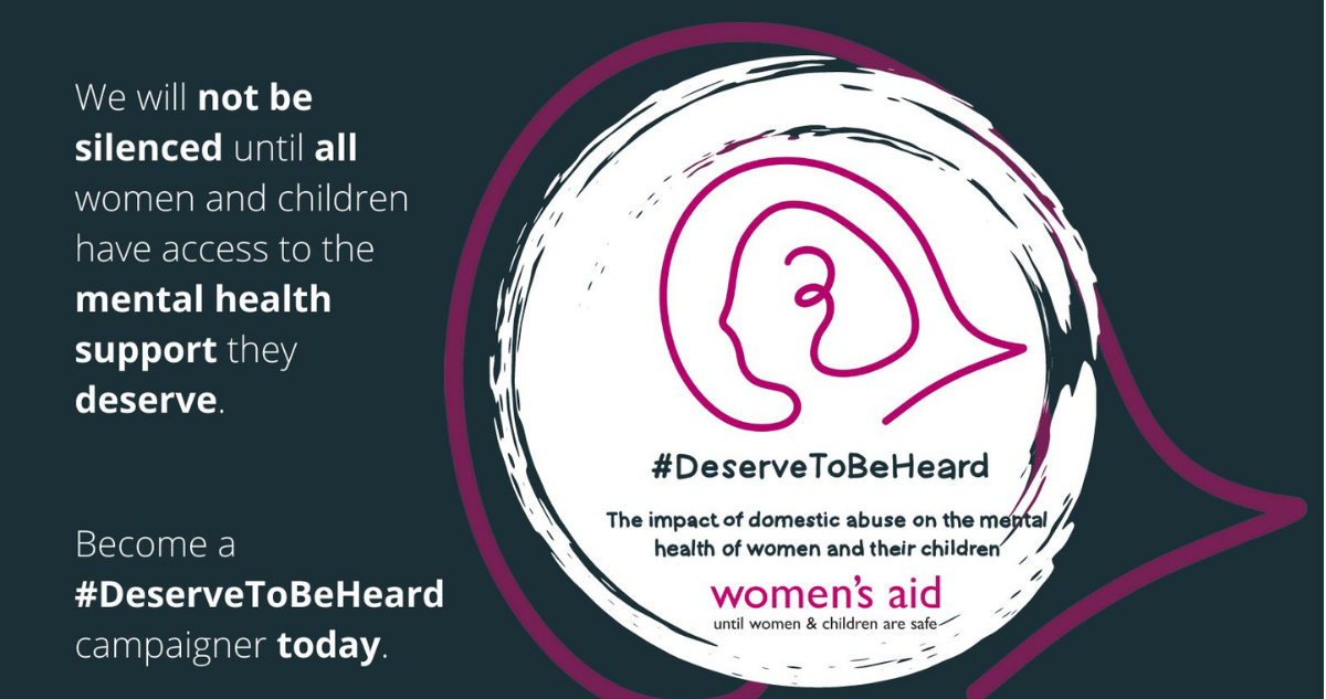 Women's Aid Deserve to be heard campaign banner