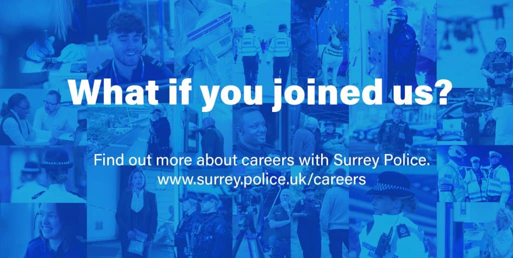 Collage ya zithunzi za apolisi osiyanasiyana a Surrey ndi ogwira ntchito okhala ndi zokutira buluu. Nanga bwanji ngati munalowa nafe? Dziwani zambiri za ntchito ndi Surrey Police. www.surrey.police.uk/careers