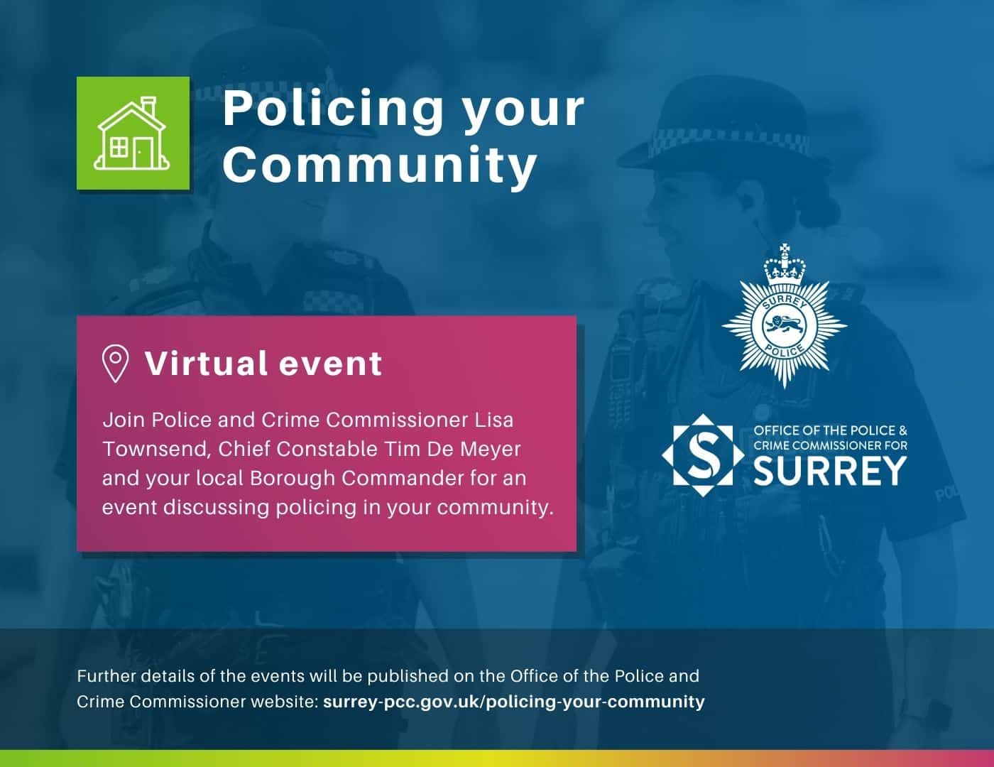 deep blue banner for 'Policing your Community' events with Office of the Police and Crime Commissioner and Surrey Police logos