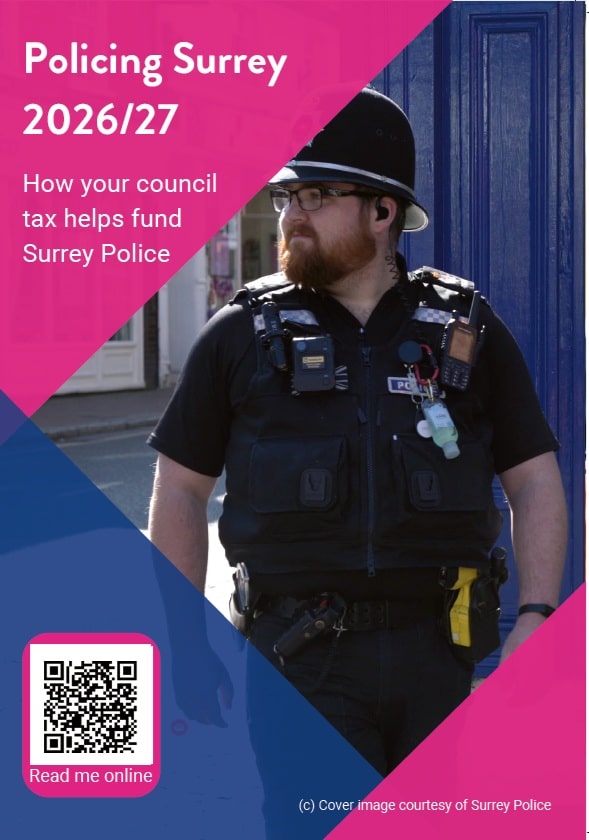 The image shows the front cover of the 2026/2027 council tax leaflet. On the front is an officer in uniform, who is patrolling along a street. He is looking off to his right. The text around the image reads: "Policing Surrey 2026/27: How your council tax helps fund Surrey Police."